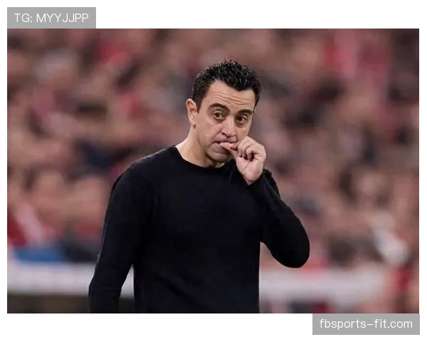 哈维离任，巴萨表面延续实则重建，现有体系稳定性面临考验